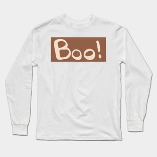 Boo to You at halloween Long Sleeve T-Shirt